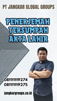 Pengurusan Penerjemah Tersumpah Akta Lahir Terbaik Kabupaten Bulukumba