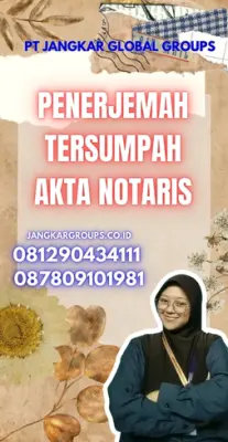 Biro Penerjemah Tersumpah Akta Notaris Terbaik Kabupaten Kuningan