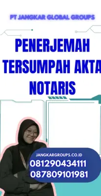 Pengurusan Penerjemah Tersumpah Akta Notaris Cepat Kabupaten Indramayu