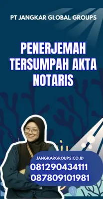 Biro Penerjemah Tersumpah Akta Notaris Terbaik Kabupaten Indramayu