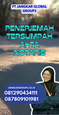 Jasa Penerjemah Tersumpah Akta Notaris Cepat Kabupaten Karawang