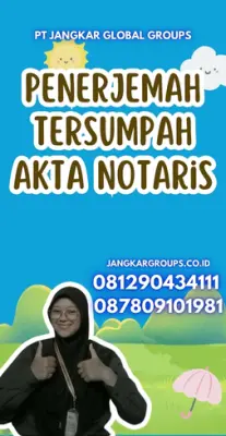 Jasa Penerjemah Tersumpah Akta Notaris Terbaik Kabupaten Indramayu