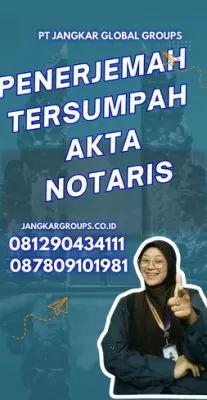 Biro Jasa Penerjemah Tersumpah Akta Notaris Terpercaya Kabupaten Majalengka