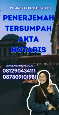 Pengurusan Penerjemah Tersumpah Akta Notaris Terbaik Kabupaten Kuningan