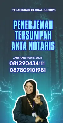 Jasa Penerjemah Tersumpah Akta Notaris Terpercaya Kabupaten Majalengka
