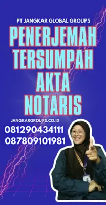 Pengurusan Penerjemah Tersumpah Akta Notaris Cepat Kota Tasikmalaya