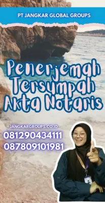 Biro Jasa Penerjemah Tersumpah Akta Notaris Terpercaya Kota Banjar