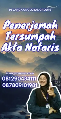 Pengurusan Penerjemah Tersumpah Akta Notaris Terpercaya Kabupaten Majalengka