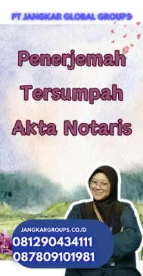 Biro Penerjemah Tersumpah Akta Notaris Cepat Kota Tasikmalaya
