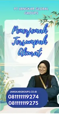 Layanan Penerjemah Tersumpah Terpercaya Kota Lubuk Linggau