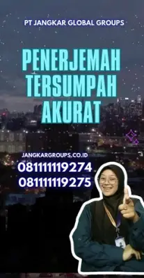 Biro Jasa Penerjemah Tersumpah Akurat Kab. Empat Lawang