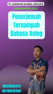 Jasa Penerjemah Tersumpah Bahasa Asing Terbaik Matraman Jakarta Timur