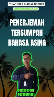 Layanan Penerjemah Tersumpah Bahasa Asing Terpercaya Tanjung Duren Selatan Jakarta Barat