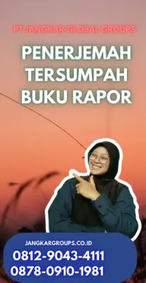 Layanan Penerjemah Tersumpah Buku Rapor Terpercaya Kecamatan  Gamping Kabupaten Sleman