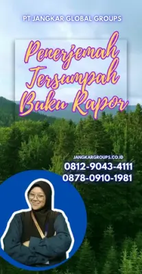 Pengurusan Penerjemah Tersumpah Buku Rapor Terpercaya Kecamatan  Tanjungsari Kabupaten Gunungkidul