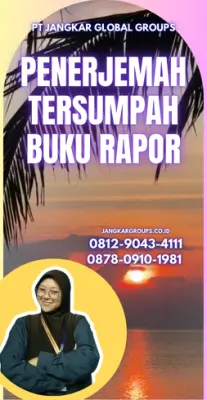 Layanan Penerjemah Tersumpah Buku Rapor Terpercaya Kecamatan  Tanjungsari Kabupaten Gunungkidul