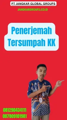 Layanan Penerjemah Tersumpah KK Terbaik Tanah Sereal Jakarta Barat