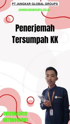 Layanan Penerjemah Tersumpah KK Terbaik Kebayoran Baru Jakarta Selatan