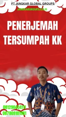Biro Jasa Penerjemah Tersumpah KK Terbaik Kecamatan Kaliwates Jember