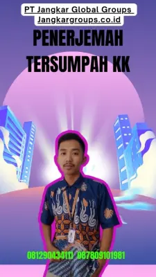 Jasa Penerjemah Tersumpah KK Terbaik Kebayoran Lama Jakarta Selatan