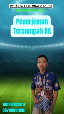 Pengurusan Penerjemah Tersumpah KK Terbaik Kecamatan Kaliwates Jember