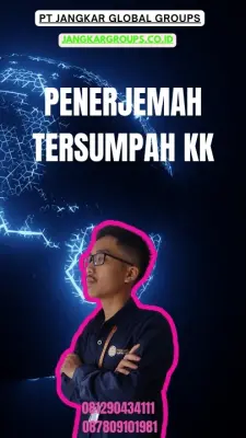 Pengurusan Penerjemah Tersumpah KK Terpercaya Kecamatan Jember