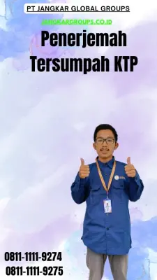 Pengurusan Penerjemah Tersumpah KTP Terbaik Kecamatan  Pengasih Kabupaten Kulon Progo