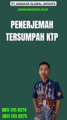 Layanan Penerjemah Tersumpah KTP Cepat Kecamatan  Gondokusuman Kota Yogyakarta