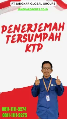 Jasa Penerjemah Tersumpah KTP Terpercaya Kecamatan  Semin Kabupaten Gunungkidul