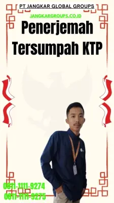 Layanan Penerjemah Tersumpah KTP Terpercaya Kecamatan  Tanjungsari Kabupaten Gunungkidul