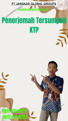 Layanan Penerjemah Tersumpah KTP Terpercaya Kecamatan  Jetis Kota Yogyakarta