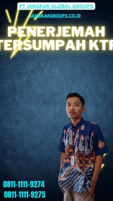 Pengurusan Penerjemah Tersumpah KTP Terpercaya Kecamatan  Sentolo Kabupaten Kulon Progo