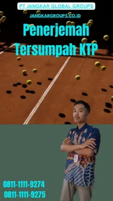 Jasa Penerjemah Tersumpah KTP Terbaik Kecamatan  Semin Kabupaten Gunungkidul