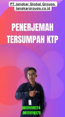 Pengurusan Penerjemah Tersumpah KTP Terpercaya Kecamatan  Wonosari Kabupaten Gunungkidul