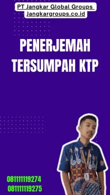 Pengurusan Penerjemah Tersumpah KTP Terbaik Kecamatan  Tepus Kabupaten Gunungkidul
