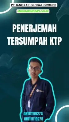 Pengurusan Penerjemah Tersumpah KTP Terpercaya Kecamatan  Imogiri Kabupaten Bantul