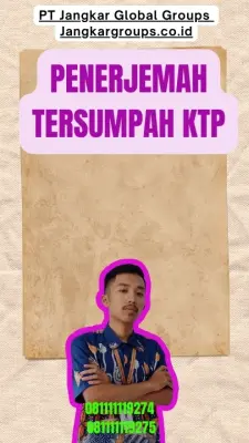 Layanan Penerjemah Tersumpah KTP Terpercaya Kecamatan  Sentolo Kabupaten Kulon Progo