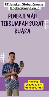 Layanan Penerjemah Tersumpah Surat Kuasa Terpercaya Kecamatan Simpang Jernih Kabupaten Aceh Timur
