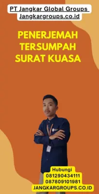 Layanan Penerjemah Tersumpah Surat Kuasa Terpercaya Kecamatan Baktiya Barat Kabupaten Aceh Utara