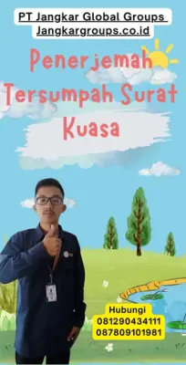 Pengurusan Penerjemah Tersumpah Surat Kuasa Terpercaya Kecamatan Simeulue Tengah Kabupaten Simeulue