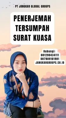 Layanan Penerjemah Tersumpah Surat Kuasa Terpercaya Kecamatan Idi Tunong Kabupaten Aceh Timur