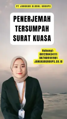 Pengurusan Penerjemah Tersumpah Surat Kuasa Terpercaya Kecamatan Leupung Kabupaten Aceh Besar