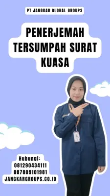 Pengurusan Penerjemah Tersumpah Surat Kuasa Terpercaya Kecamatan Idi Tunong Kabupaten Aceh Timur