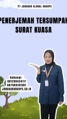 Layanan Penerjemah Tersumpah Surat Kuasa Terpercaya Kecamatan Lhoong Kabupaten Aceh Besar