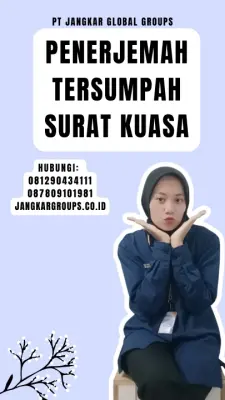 Pengurusan Penerjemah Tersumpah Surat Kuasa Terpercaya Kecamatan Lhoknga Kabupaten Aceh Besar