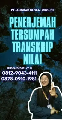 Pengurusan Penerjemah Transkrip Nilai Terbaik Kecamatan Grogol Sukoharjo