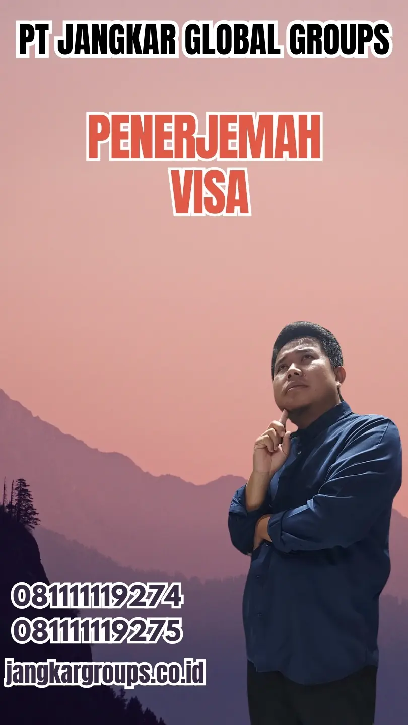 Jasa Penerjemah Visa Terpercaya Kecamatan Rambipuji Jember