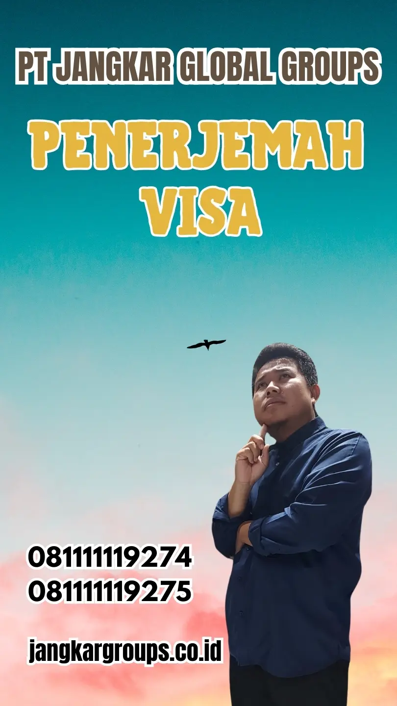 Layanan Penerjemah Visa Terbaik Kecamatan Rambipuji Jember