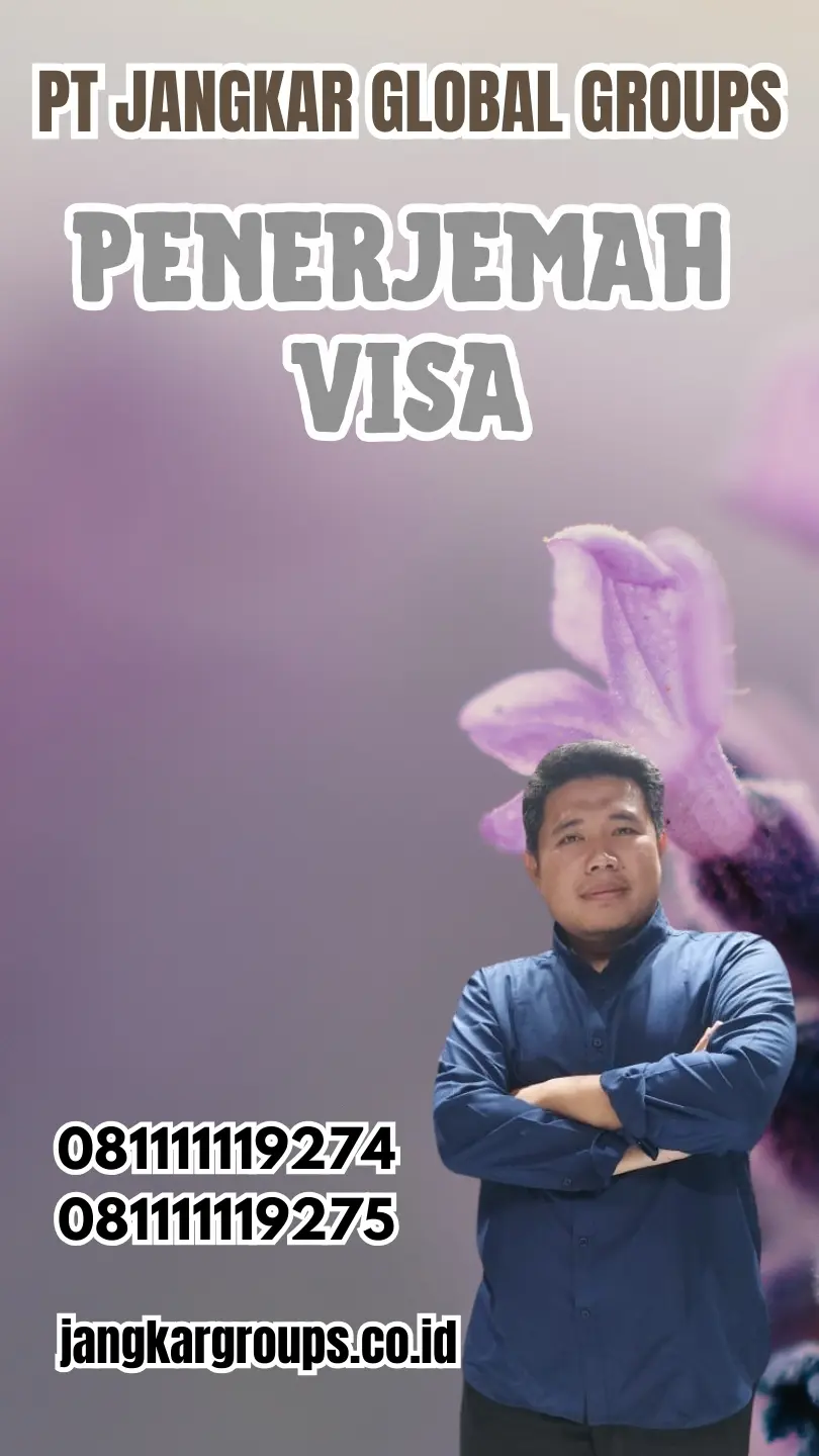 Jasa Penerjemah Visa Terbaik Kecamatan Wonokromo Surabaya
