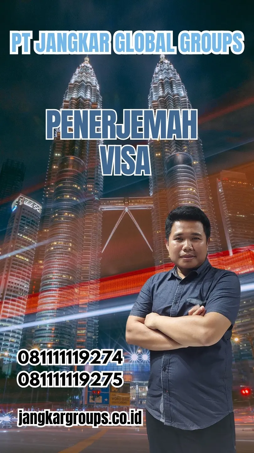 Pengurusan Penerjemah Visa Cepat Kecamatan Sumbersari Jember